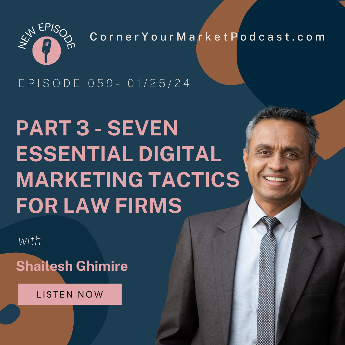 Seven Essential Digital Marketing Tactics for Law Firms - Part 3 - E059 ...